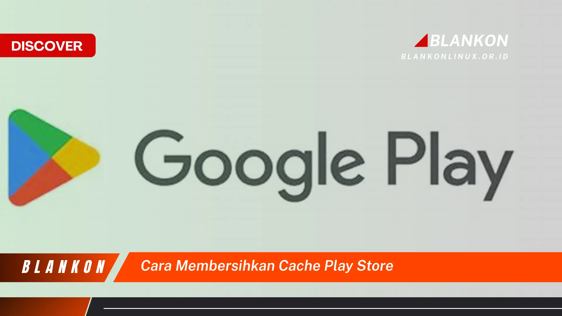 cara membersihkan cache play store