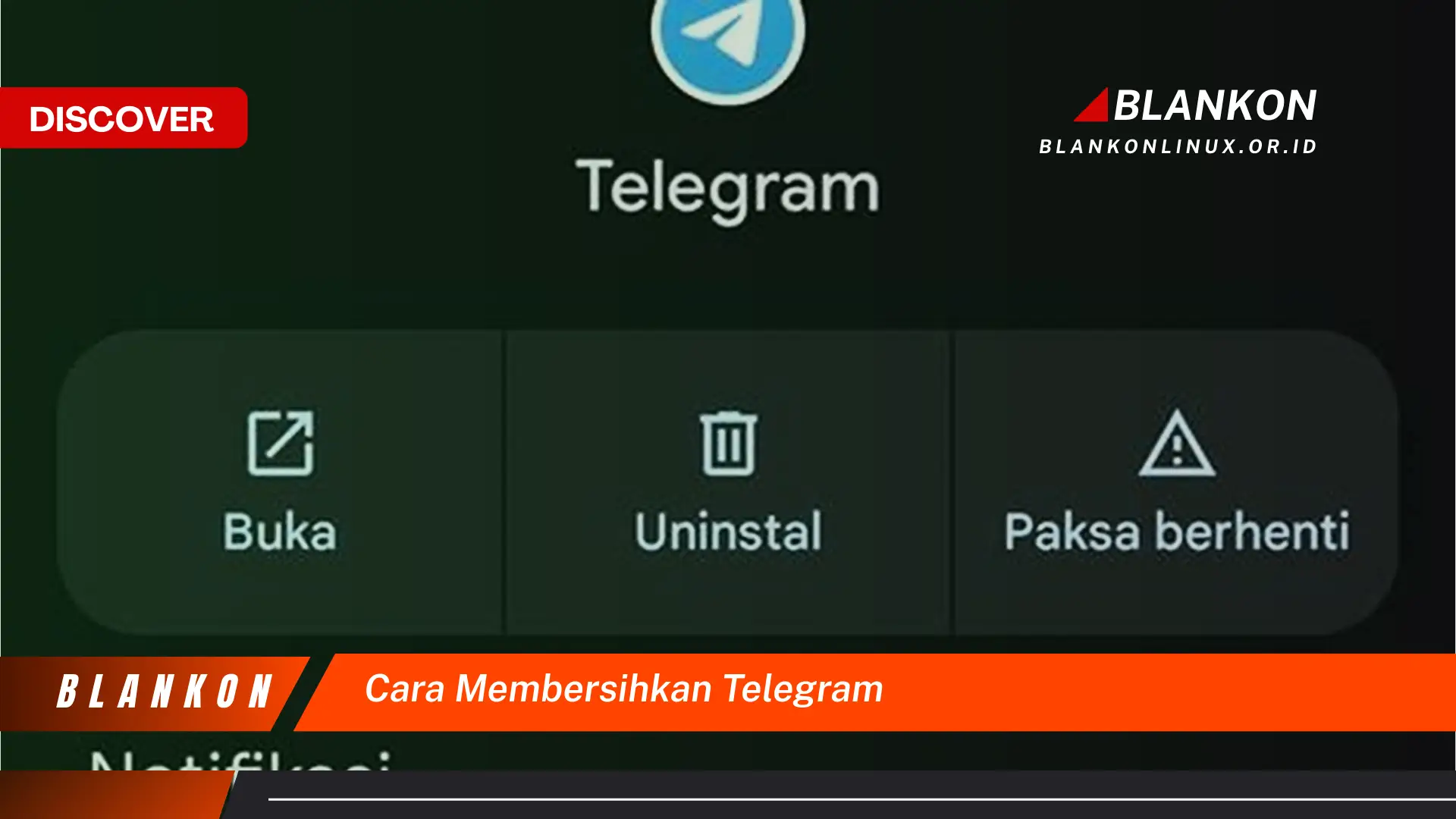 Ketahui Cara Membersihkan Telegram yang Jarang Diketahui