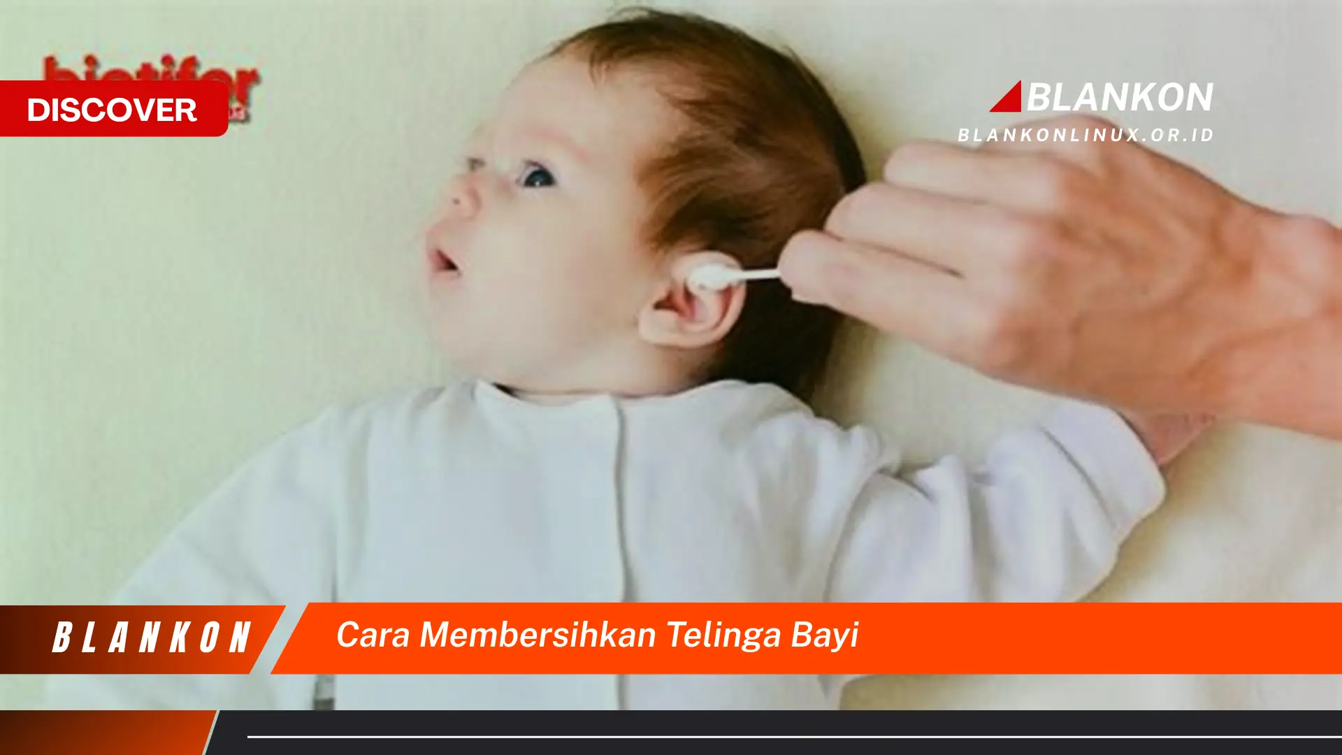 cara membersihkan telinga bayi