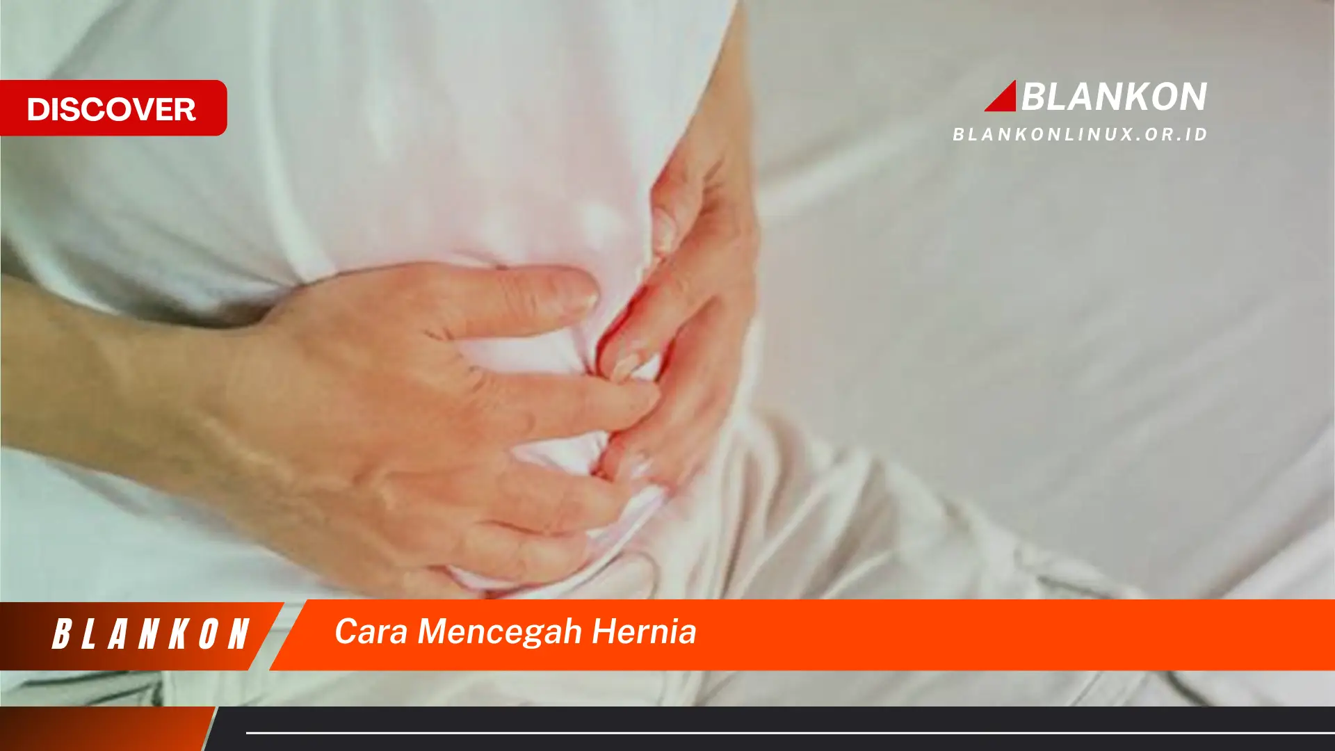 cara mencegah hernia