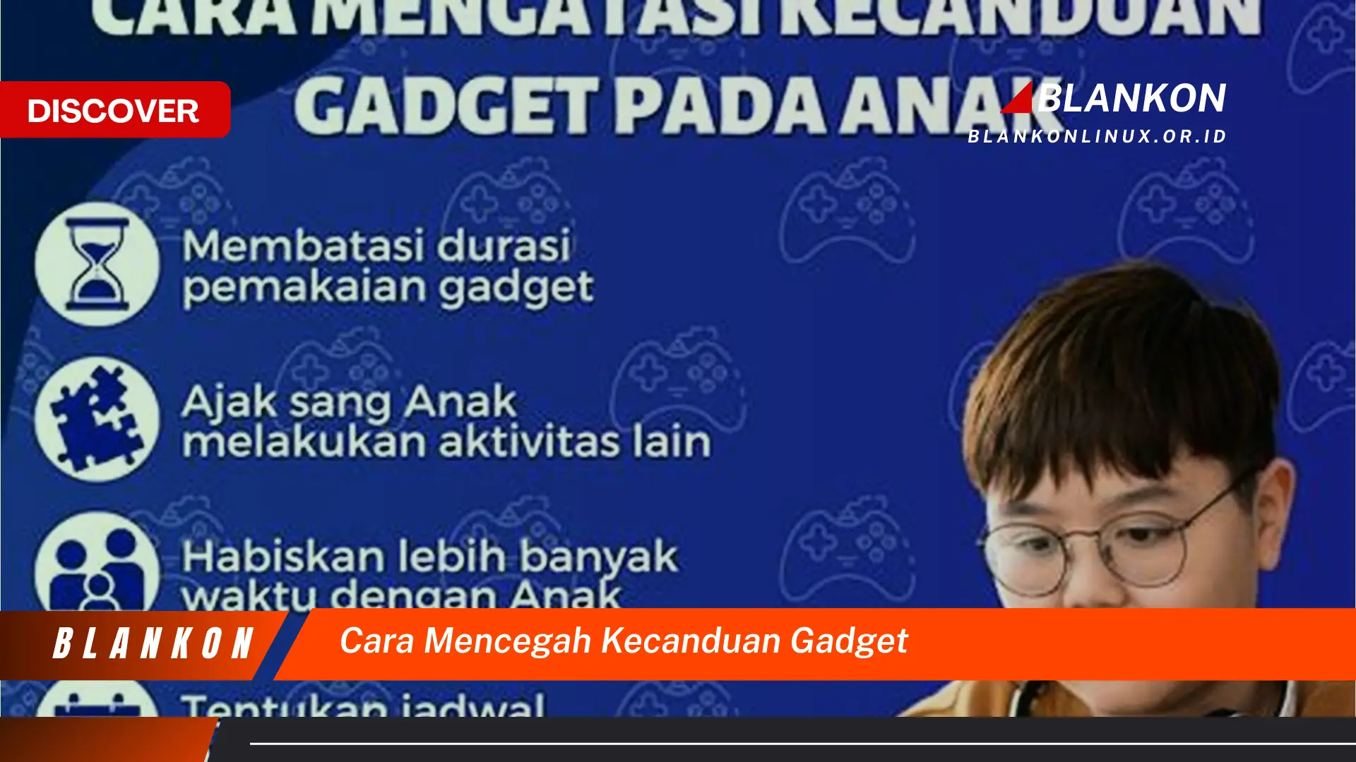 Ketahui Cara Mencegah Kecanduan Gadget yang Mudah Dipahami