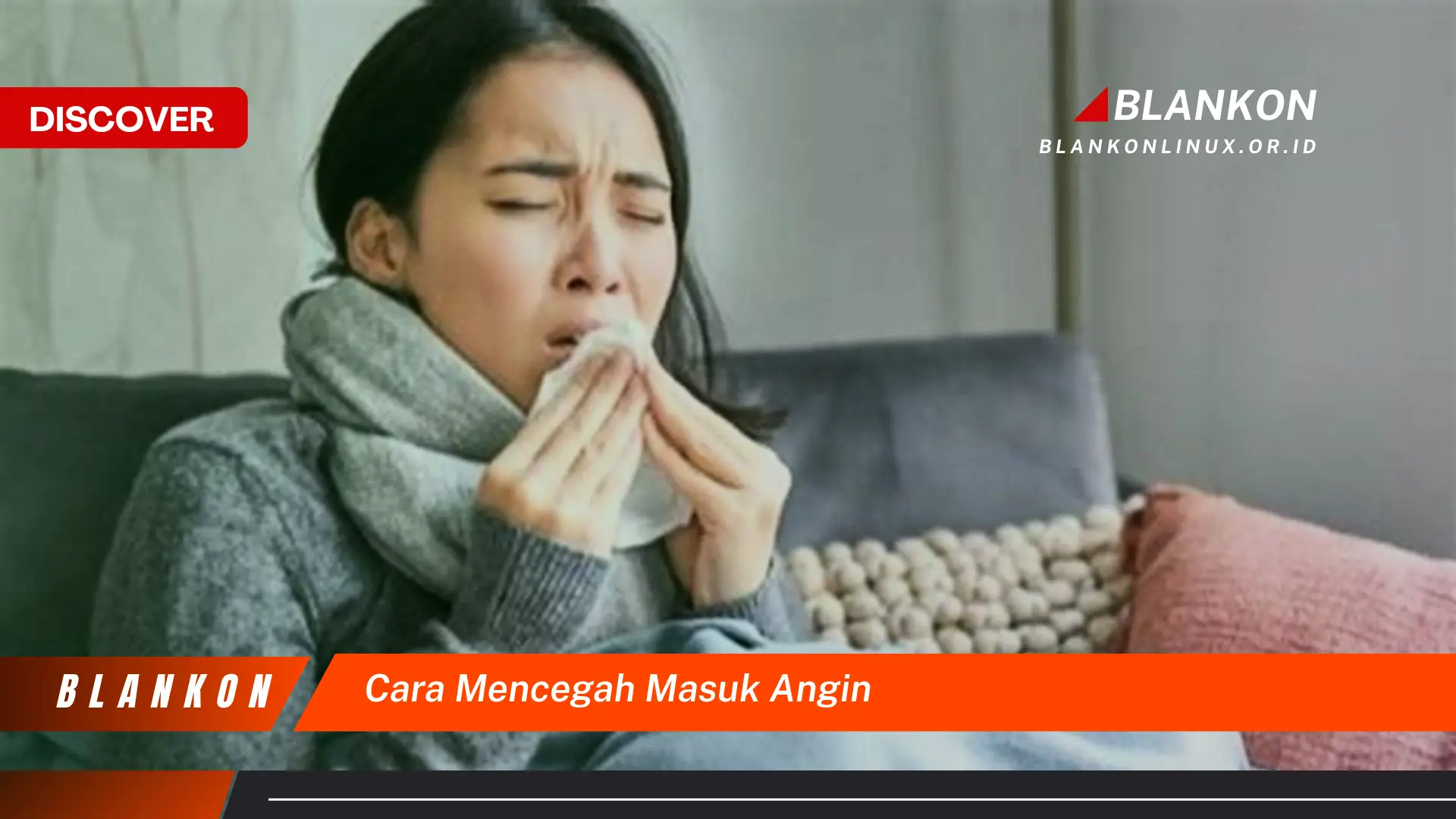 cara mencegah masuk angin