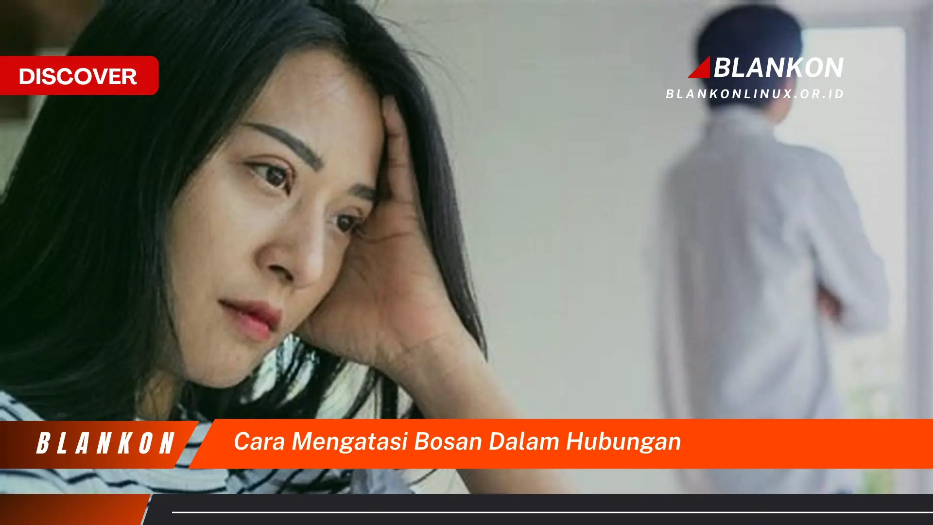 cara mengatasi bosan dalam hubungan