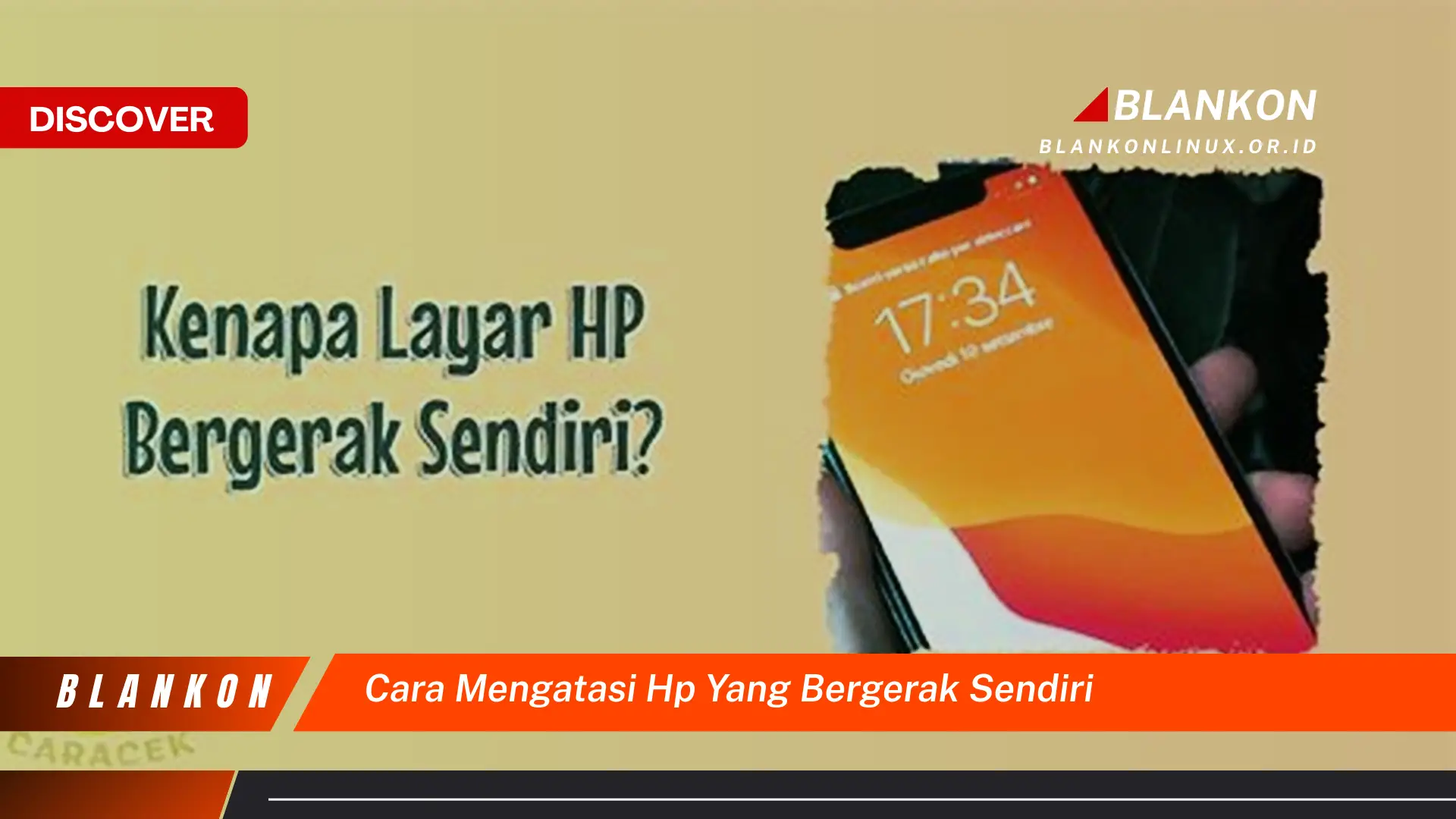 Temukan Cara Mengatasi HP Bergerak Sendiri yang Jarang Diketahui