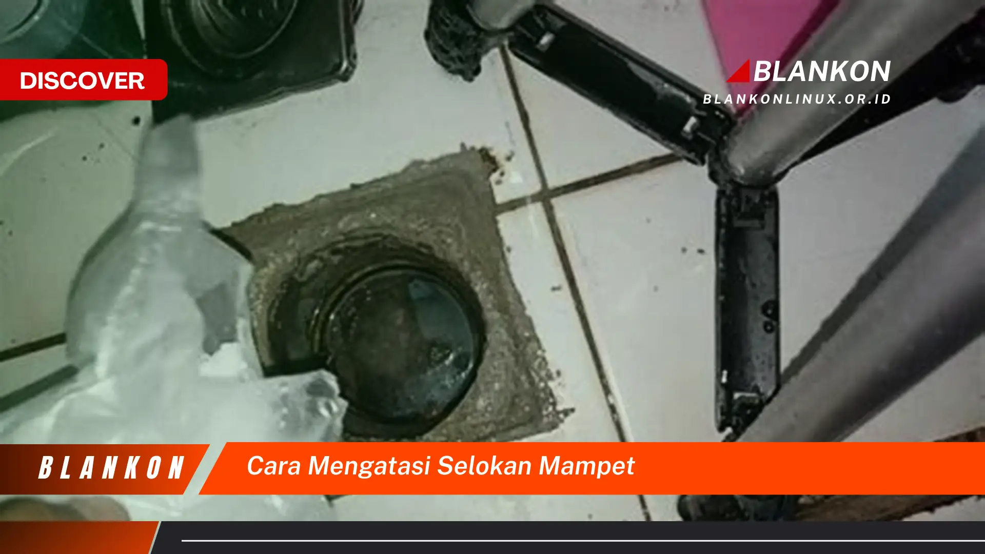 cara mengatasi selokan mampet cara mengatasi selokan mampet