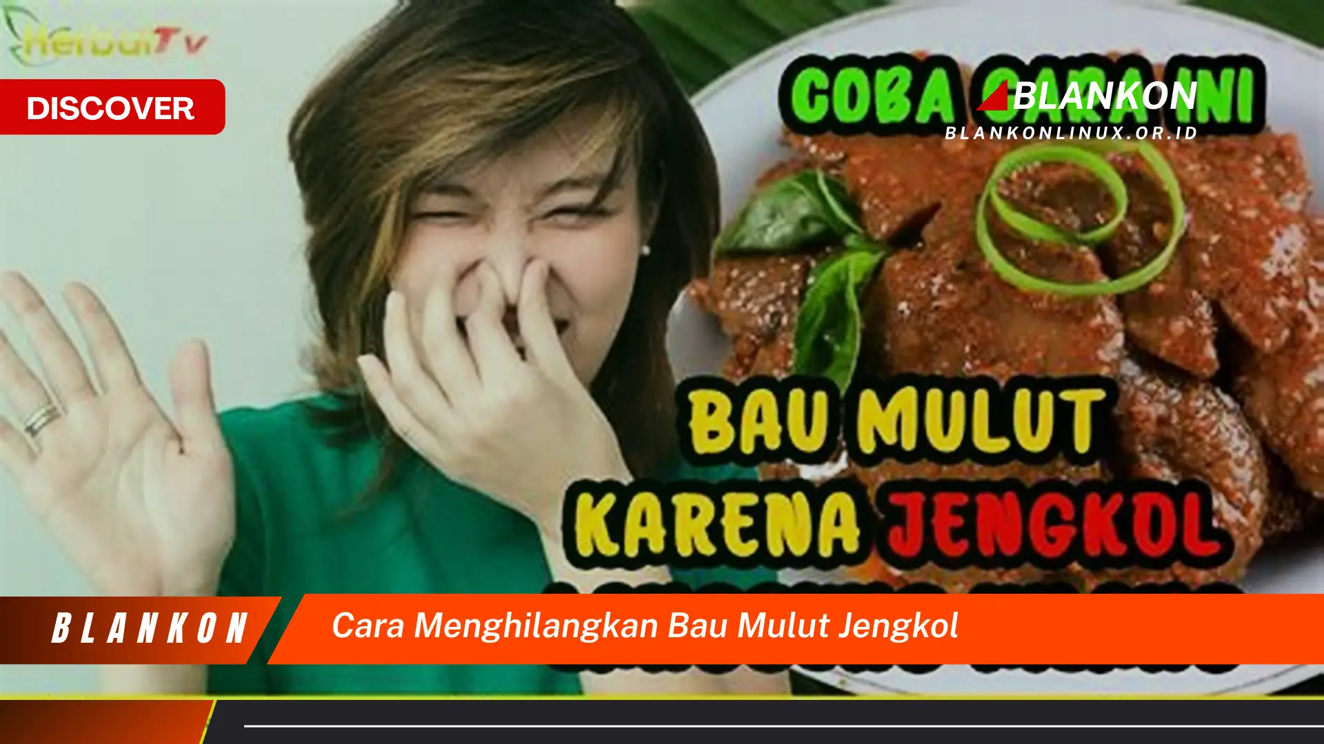 cara menghilangkan bau mulut jengkol