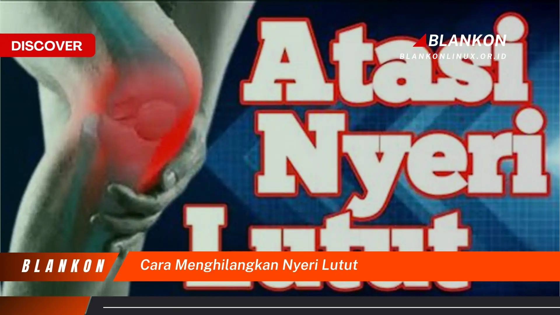 cara menghilangkan nyeri lutut