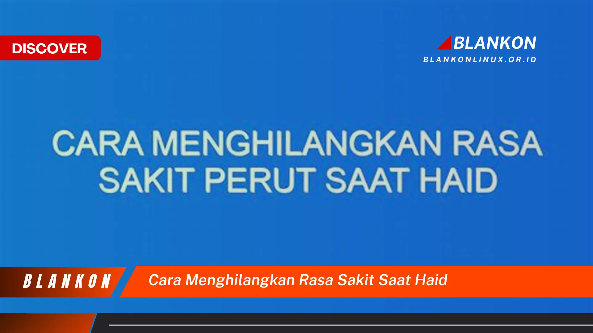 cara menghilangkan rasa sakit saat haid