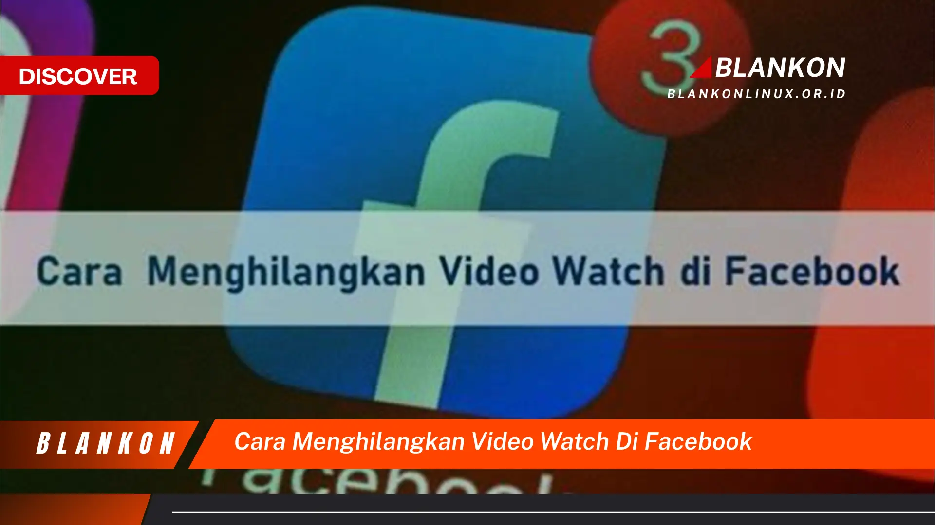 cara menghilangkan video watch di facebook cara menghilangkan video watch di facebook