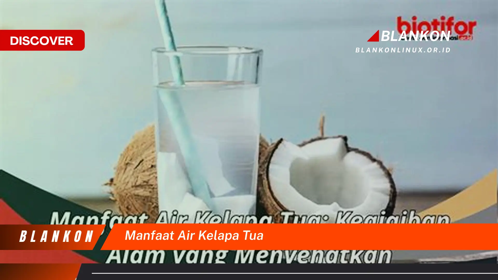 manfaat air kelapa tua