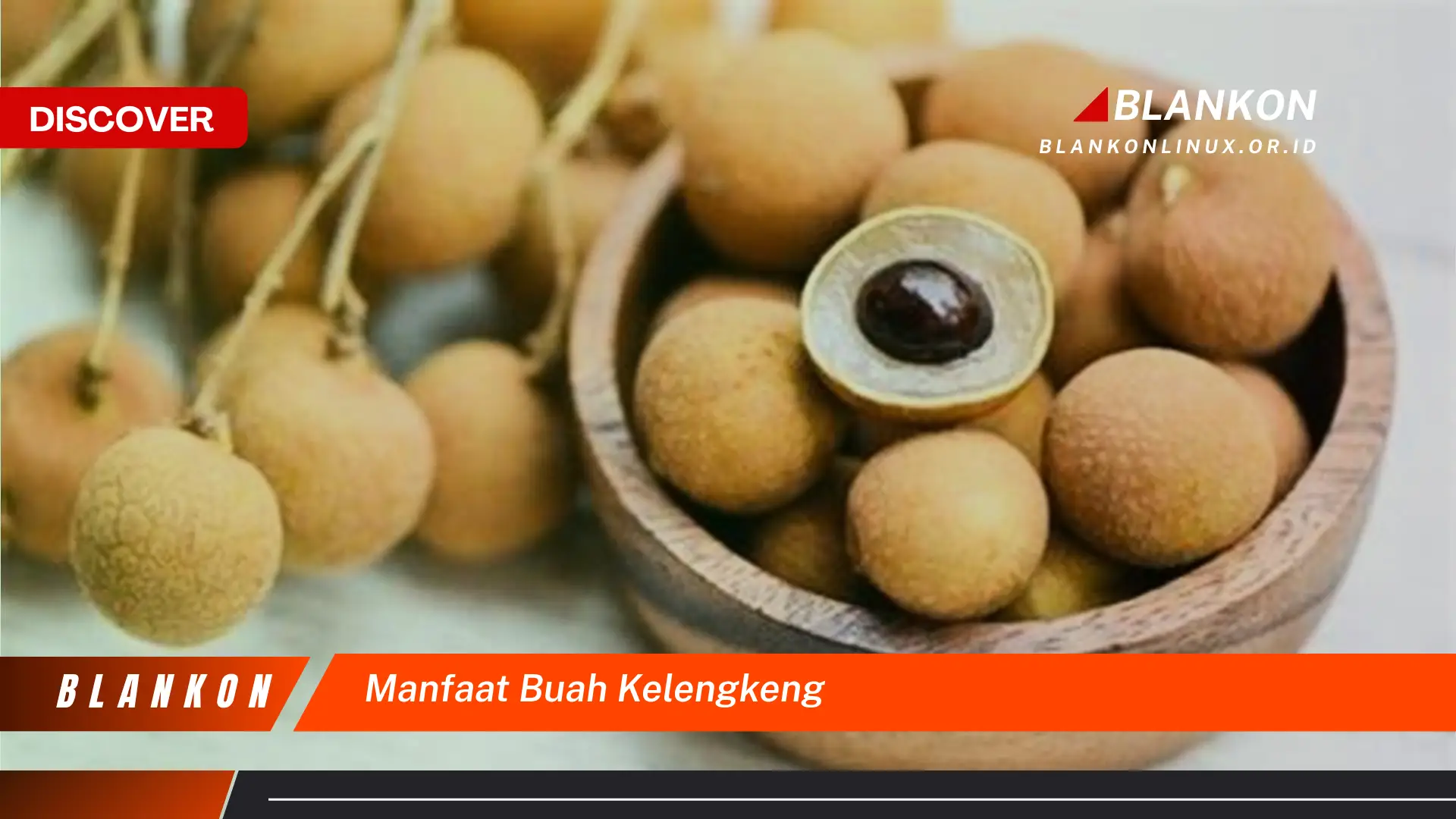 manfaat buah kelengkeng