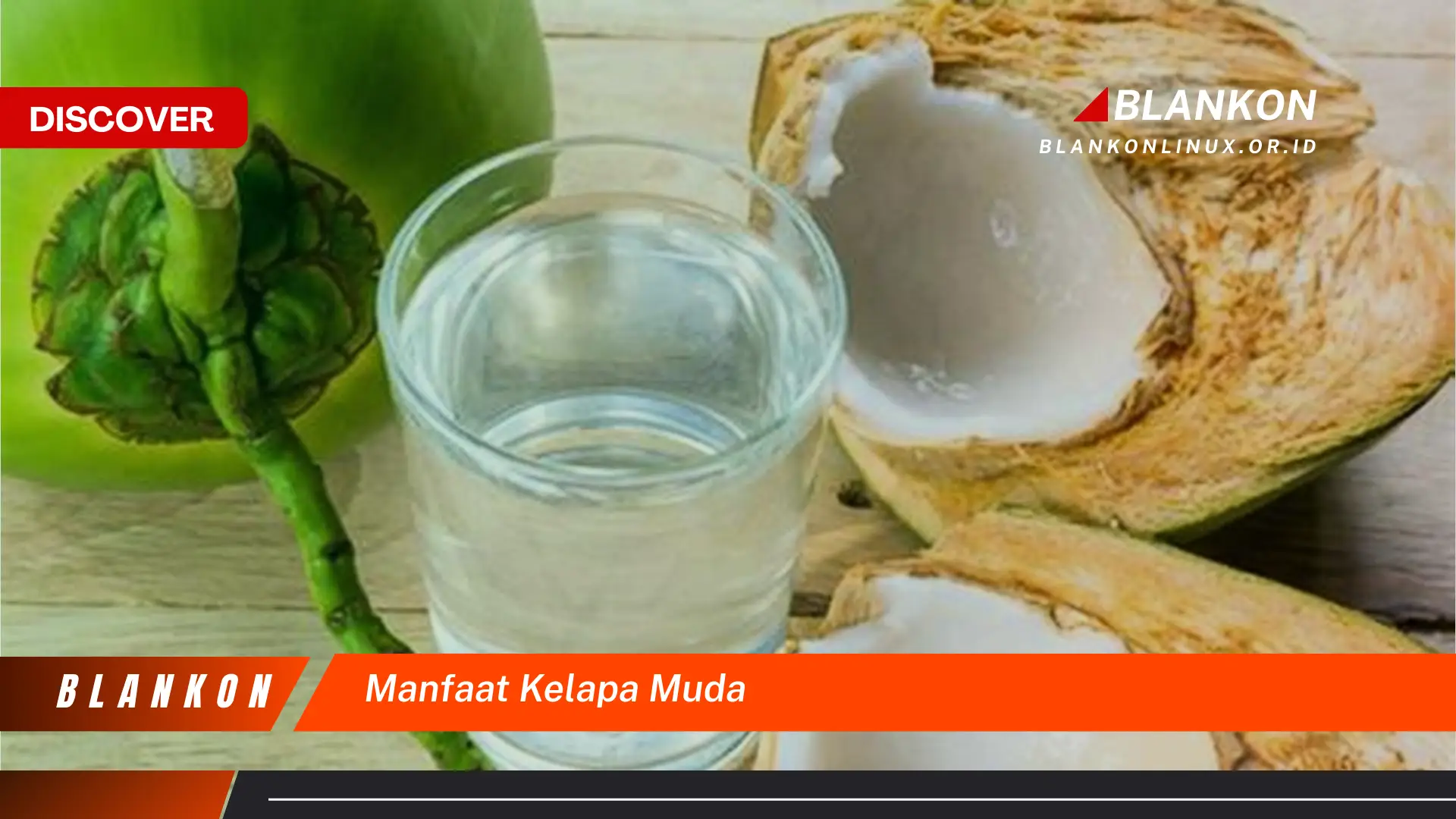 manfaat kelapa muda