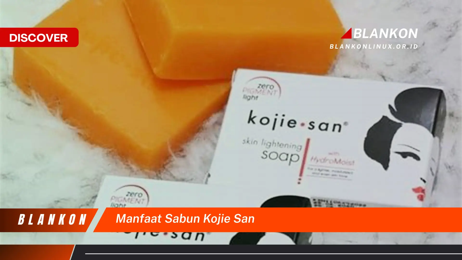 manfaat sabun kojie san